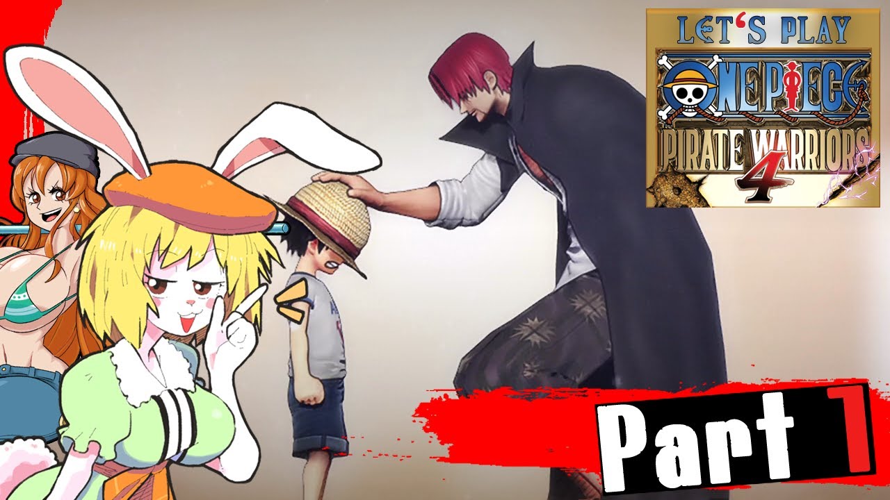 Let's Play One Piece: Pirate Warriors 4 - Part 1 [Prologue / Alabasta 1]