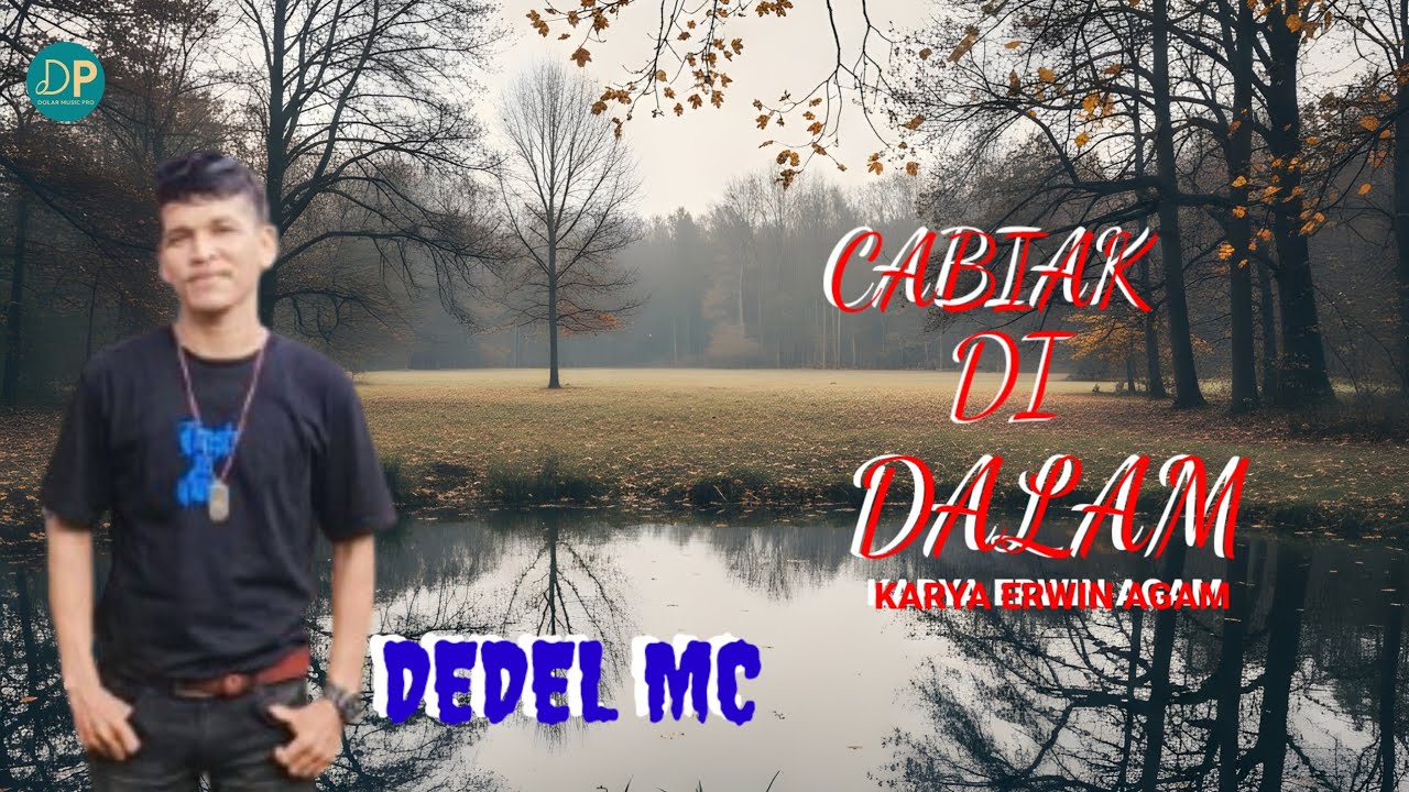 Roje Firdaus Cover Dedel Mc ll Cabiak Di Dalam (Dolar Music Pro)