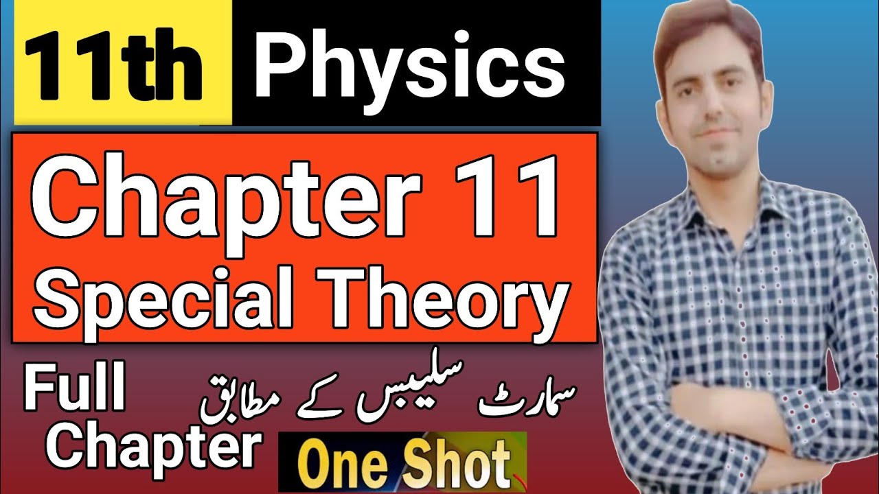 Class 11 Physics Chapter 11 Special theory of relativity in on shot | According to Smart Syllabus