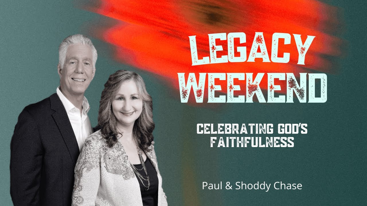 Legacy Week | Paul & Shoddy Chase