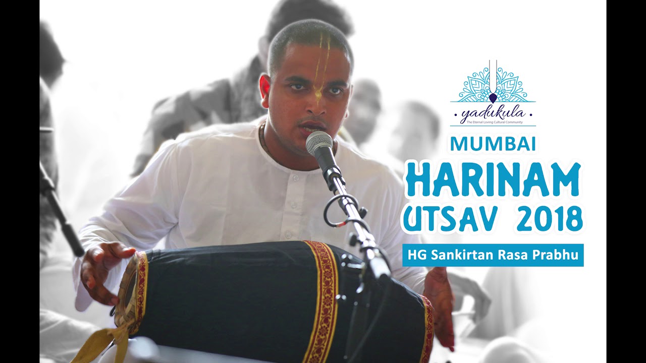 HG Sankirtan Rasa Prabhu | Harinam Utsav 2018 - Day 2