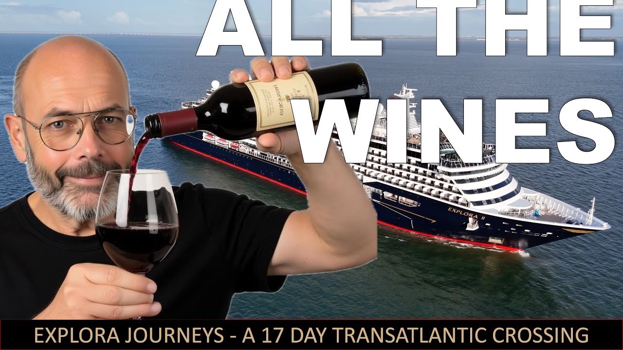 Explora Journeys all the complementary wines