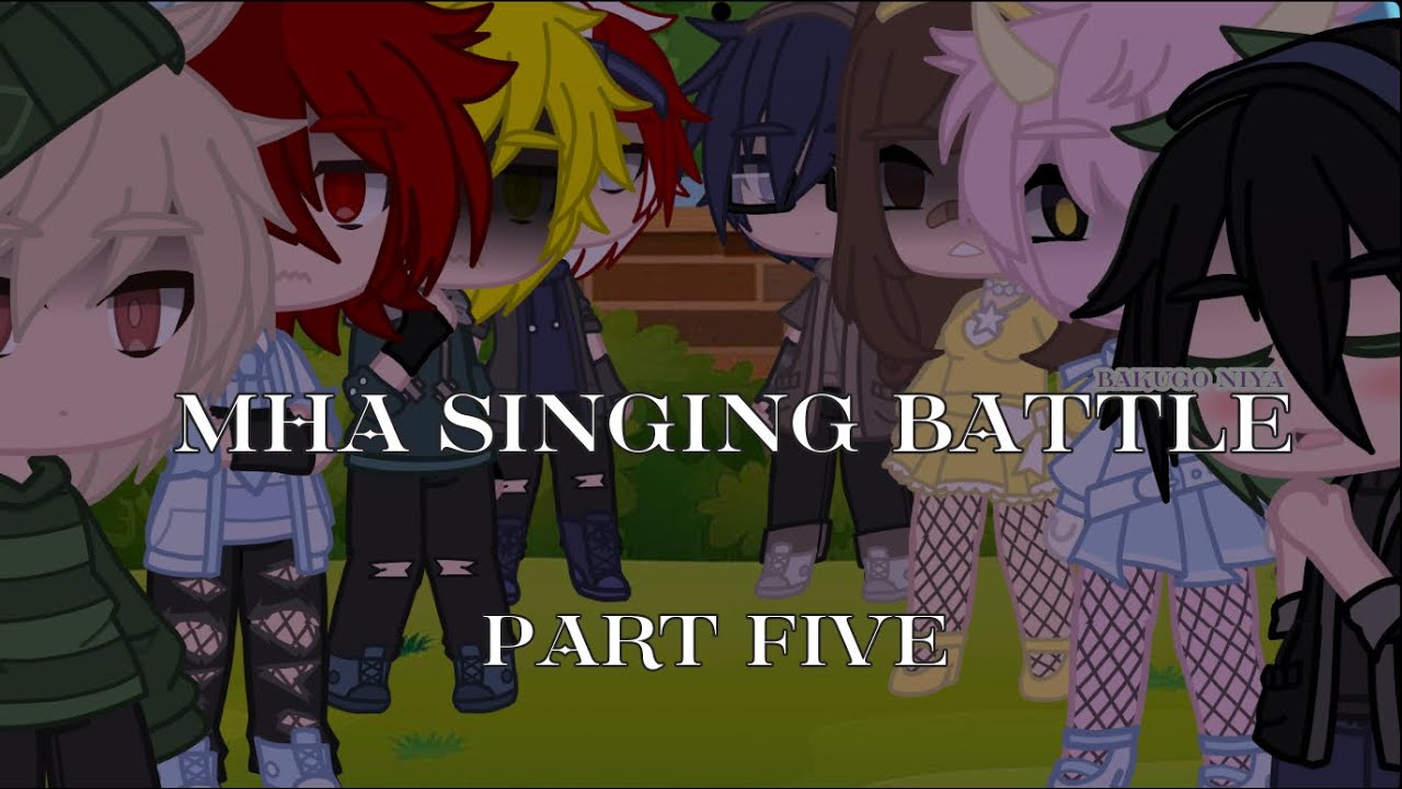 mha singing battle pt 5 // ships in desc/ read desc // -bakugo niya//