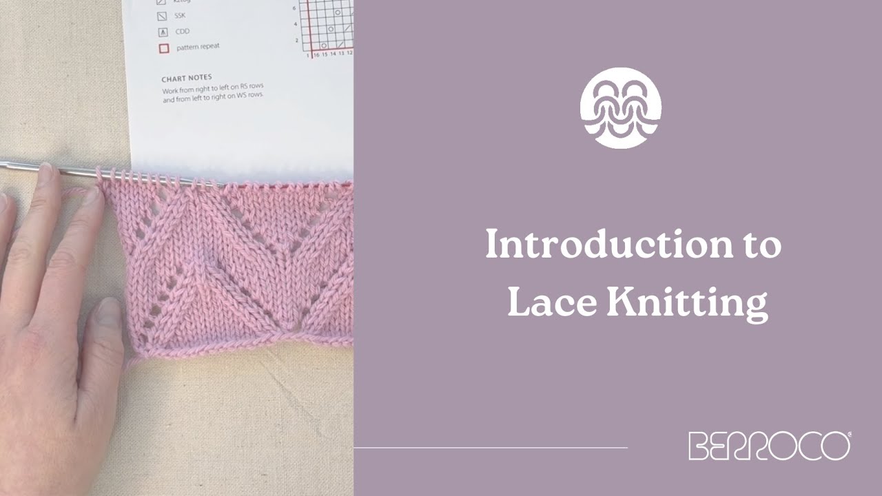 Introduction to Lace Knitting