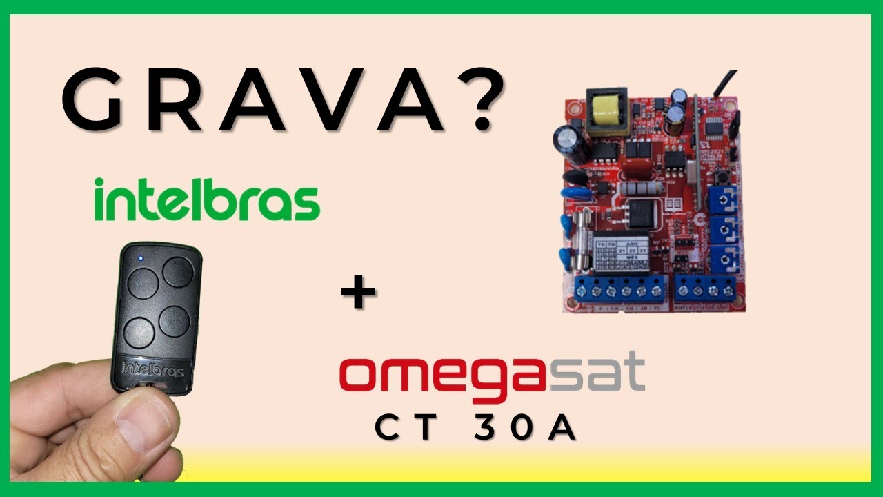 Como Gravar Controle INTELBRAS na Placa Omegasat 30A