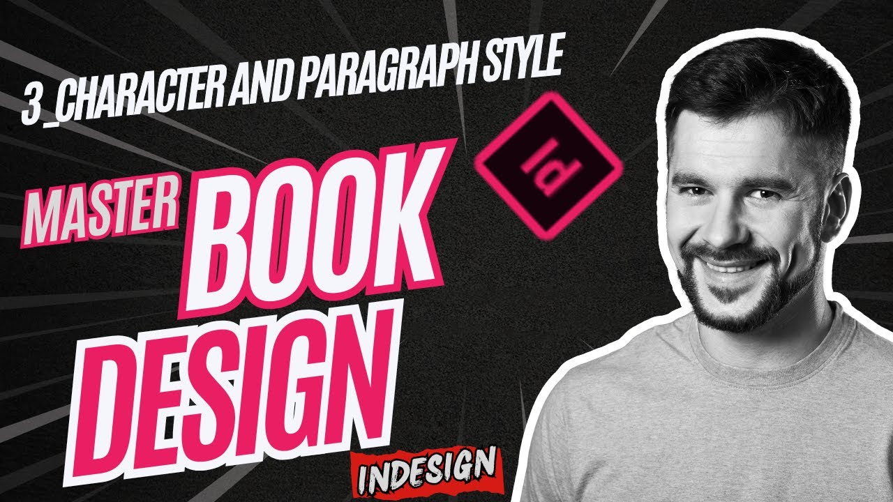 Adobe InDesign Paragraph & Character Styles (Book Body Text Layout-A3) | Cre8tiverse