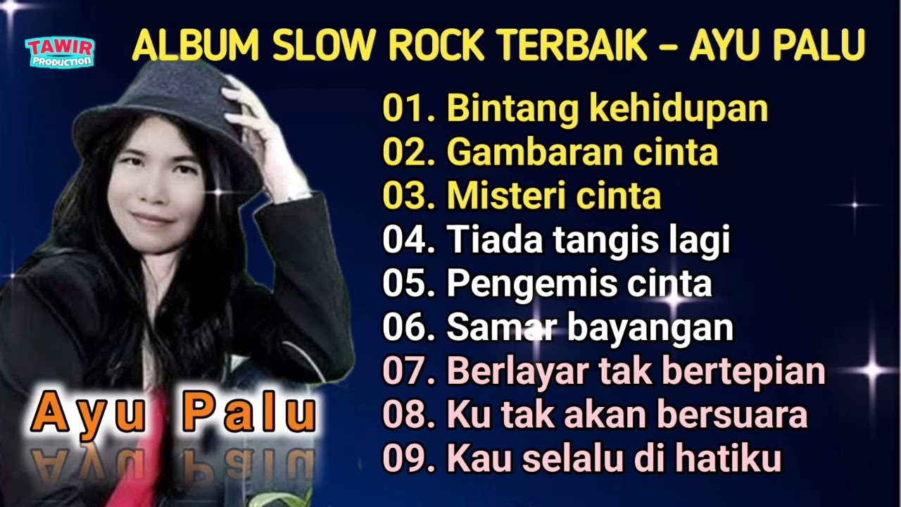 ALBUM SLOW ROCK TERBAIK COVER | AYU PALU