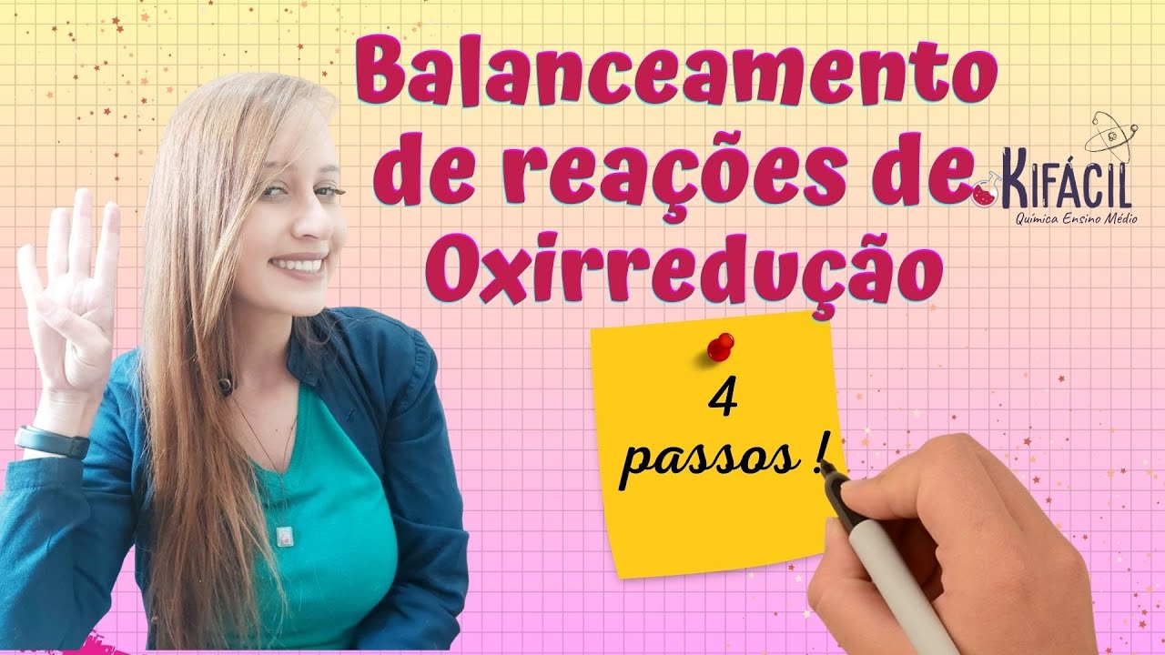 Balanceamento de reações de oxirredução em 4 passos