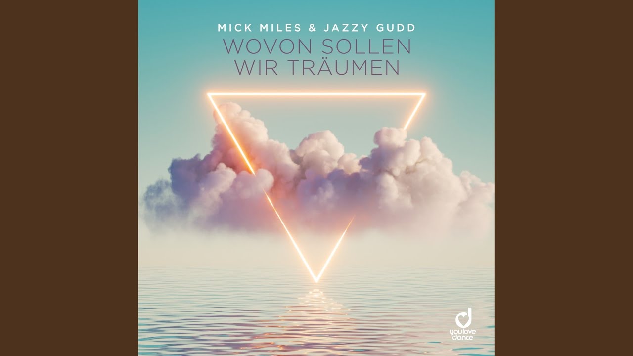 Wovon sollen wir träumen