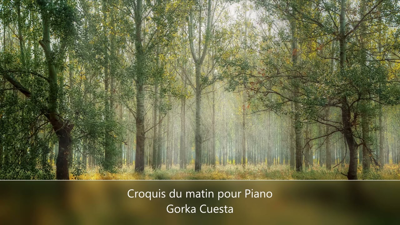 Croquis du matin pour Piano - Gorka Cuesta