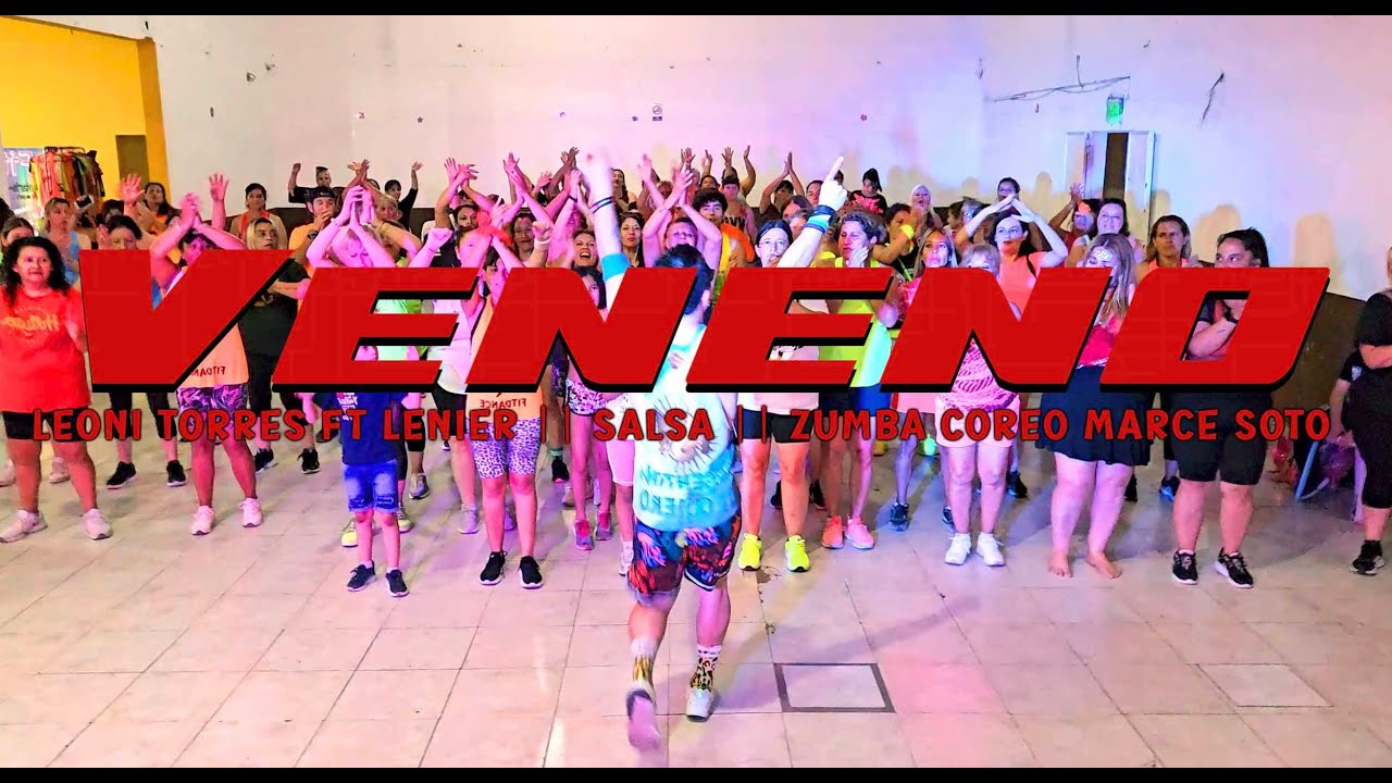 Veneno - Leoni Torres ft Lenier - Salsa - Zumba Coreo Marce Soto
