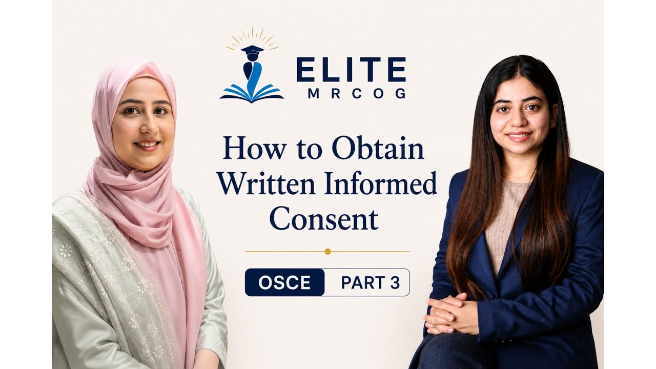  MRCOG Part 3 – Obtaining Informed Consent for Placenta Praevia- Cesarean section