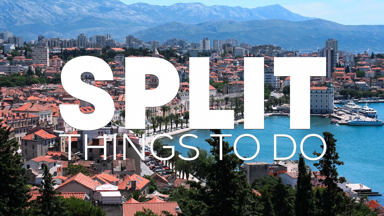 Top 10 Best Things to Do in Split, Croatia [Split Travel Guide 2023]