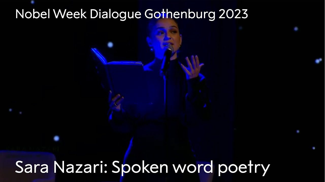 Sara Nazari spoken word poetry performance | Nobel Week Dialogue 2023 | The Future of Migration