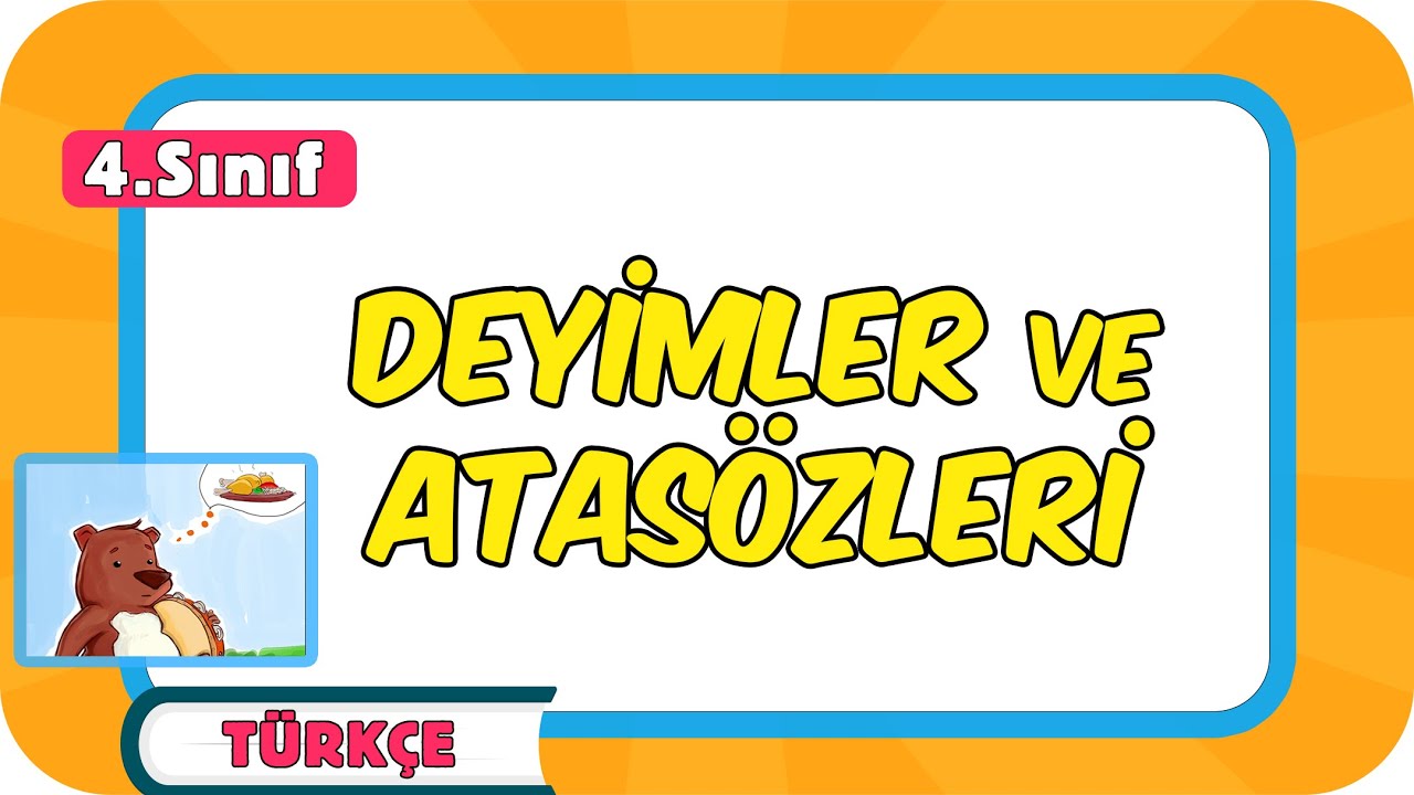 Deyimler ve Atasözleri 📙 4.Sınıf Türkçe #2024
