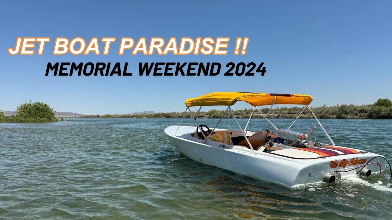 JET BOAT PARADISE !! Best Stretch Of RIVER BLYTHE CA - 51 Year Old Jet Boat Running Memorial Weekend