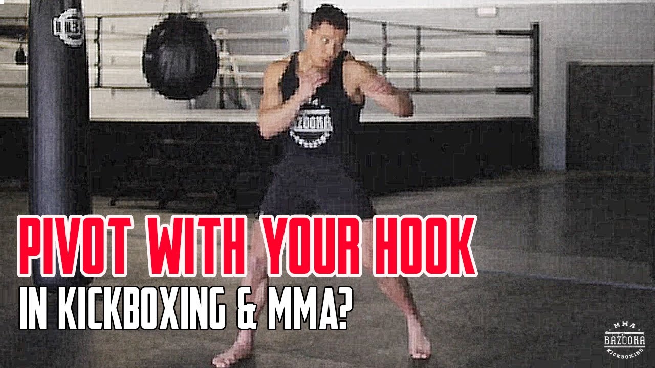 Should you Pivot with your Hook in Kickboxing & MMA?