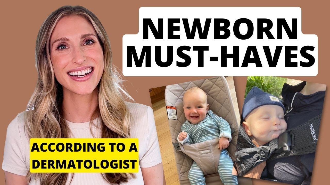 Newborn Must-Haves! Dermatologist Shares Essentials for Baby and Mom | Dr. Sam Ellis