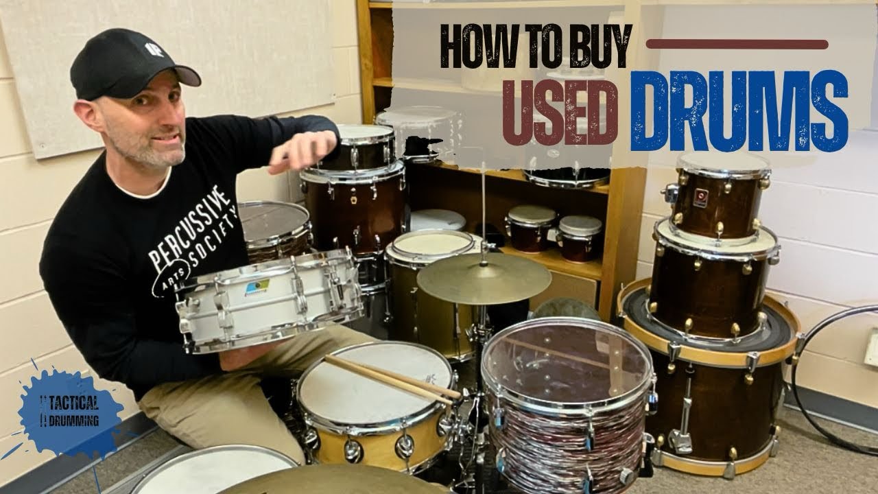 How to Buy Used Drums