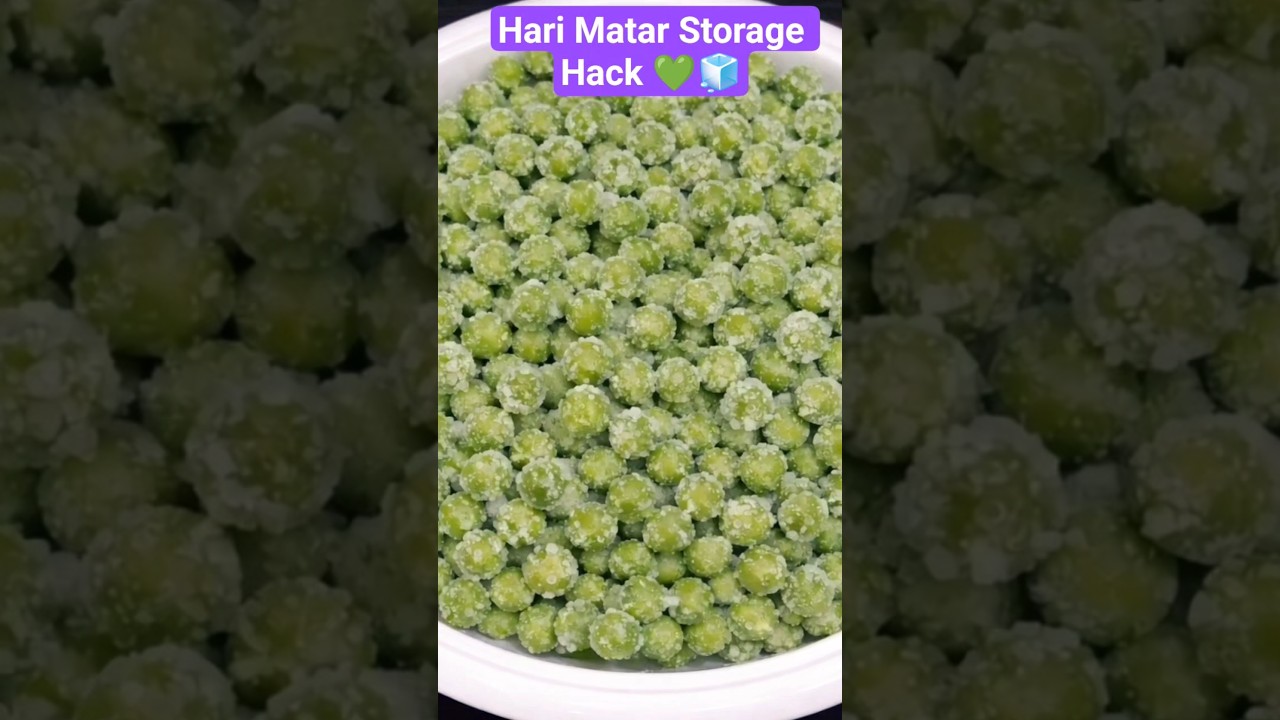 Hari Matar Storage Hack 💚🧊#shorts #shortvideo #trending #youtubeshorts #viral #reels   #frozenmatar
