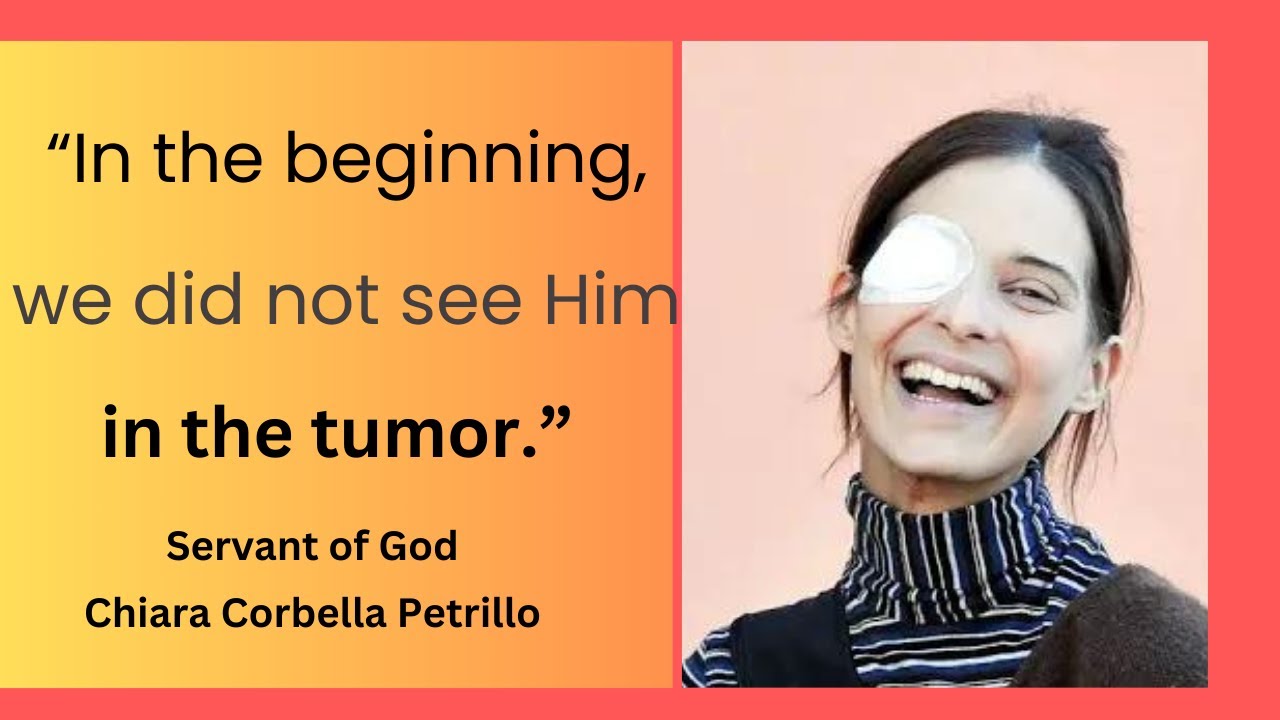 The Story of Servant of God Chiara Corbella Petrillo