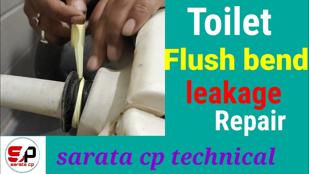 How to repair toilet flush bend pipe leakage
