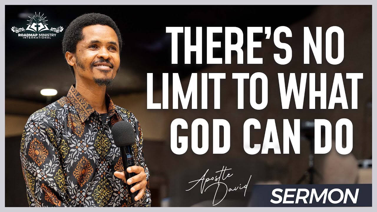 STOP LIMITING GOD l APOSTLE DAVID