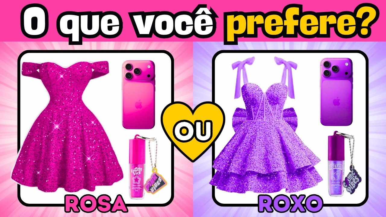 🩷💜 ROSA OU ROXO? QUAL COR VOCÊ PREFERE - jogo das escolhas #quiz