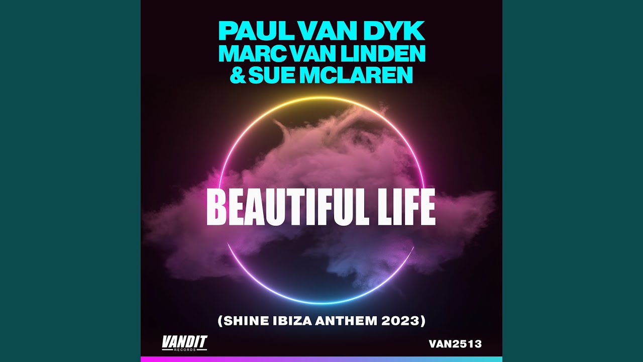 Beautiful Life (Shine Ibiza Anthem 2023) (Extended)