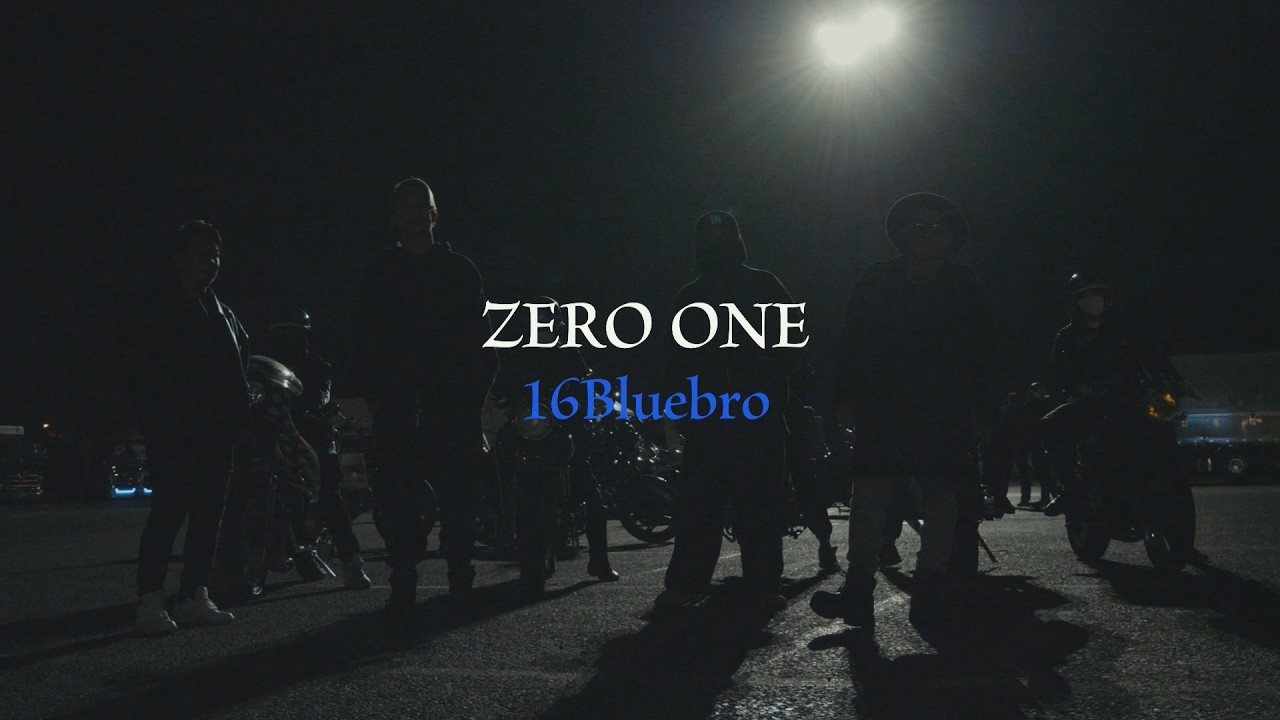 ZERO ONE / 16Bluebro