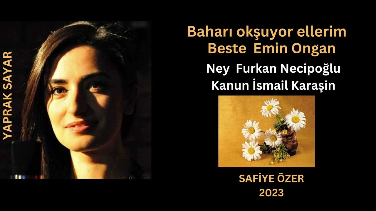 Baharı okşuyor ellerim - Yaprak Sayar
