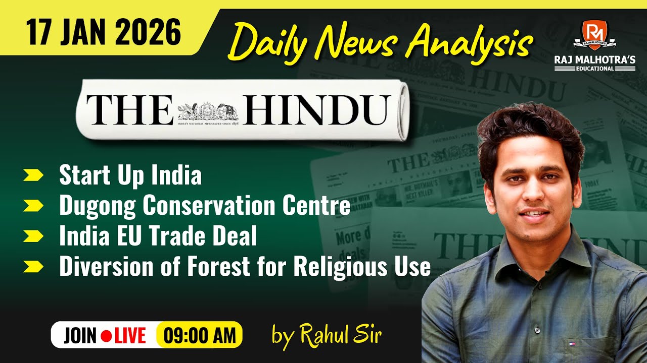 The Hindu Newspaper Analysis | 17 Jan 2026 | UPSC CSE |
