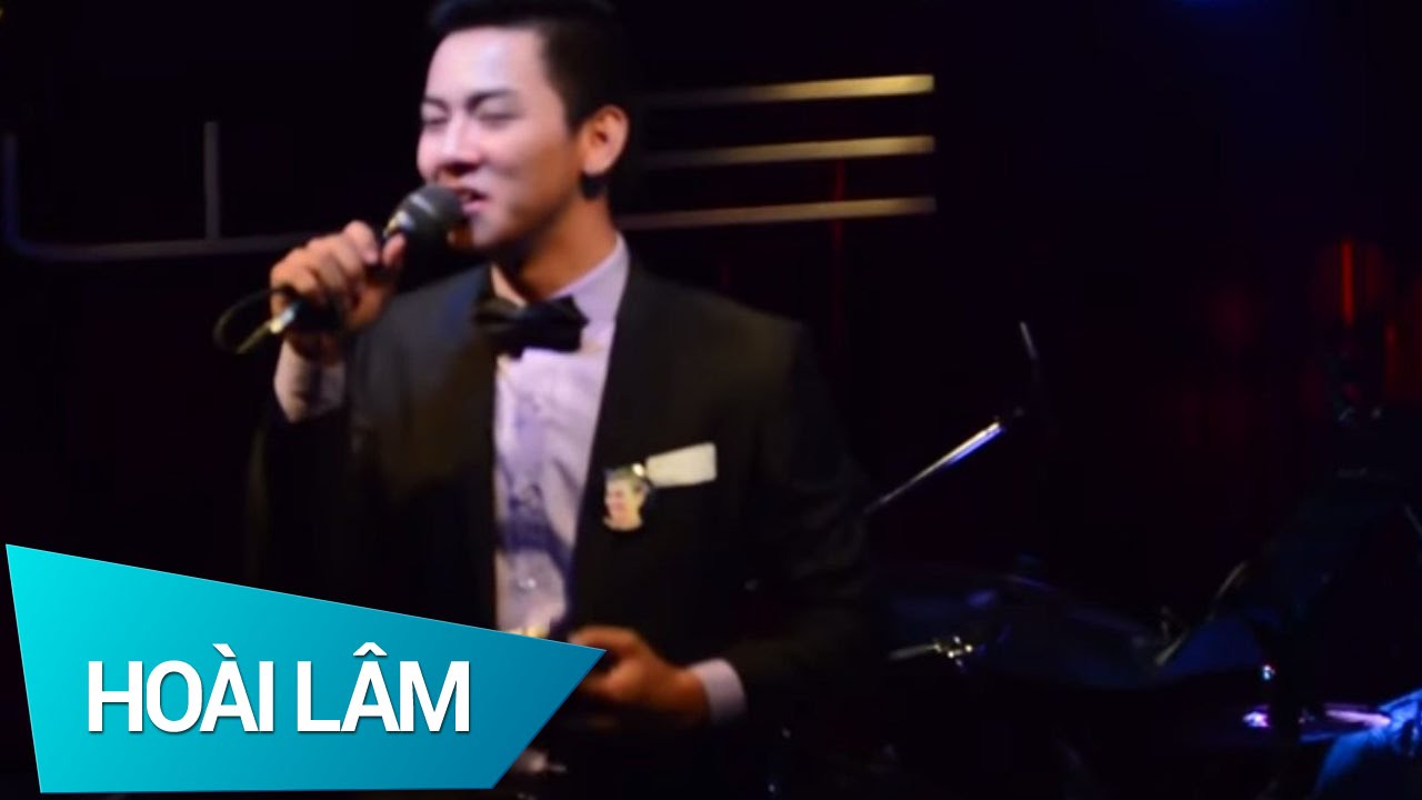 Nhỏ Ơi (hát theo yêu cầu) - Hoài Lâm (Phòng Trà WE - HCM- 04/10/14)