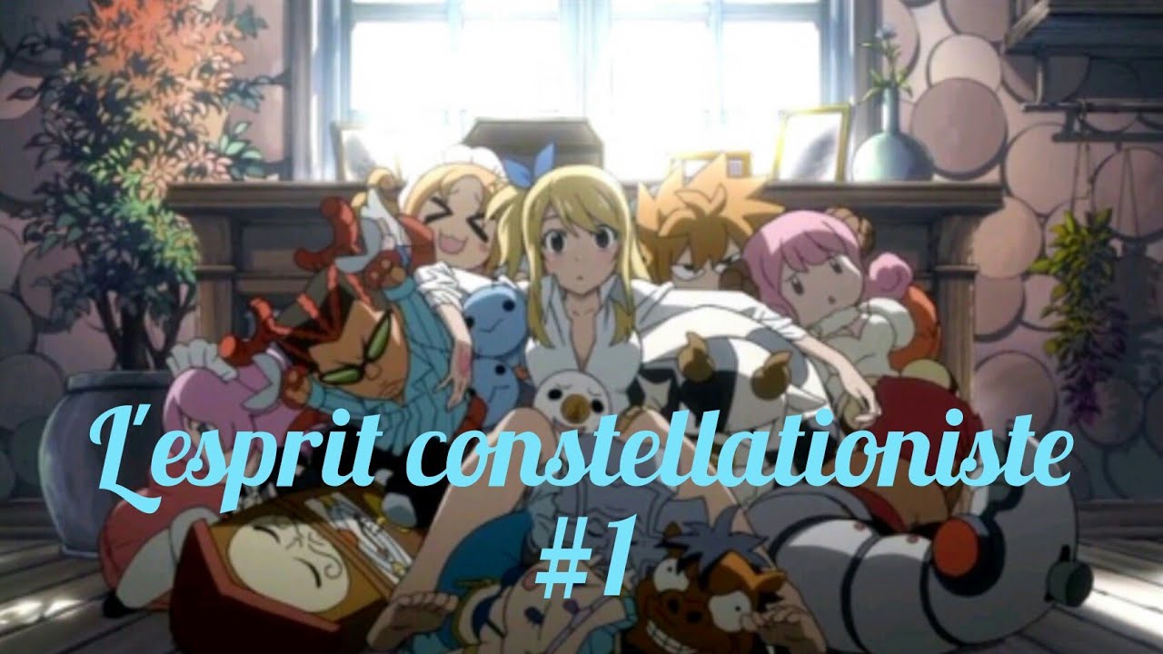 Fairy Tail-L'esprit constelationniste#1