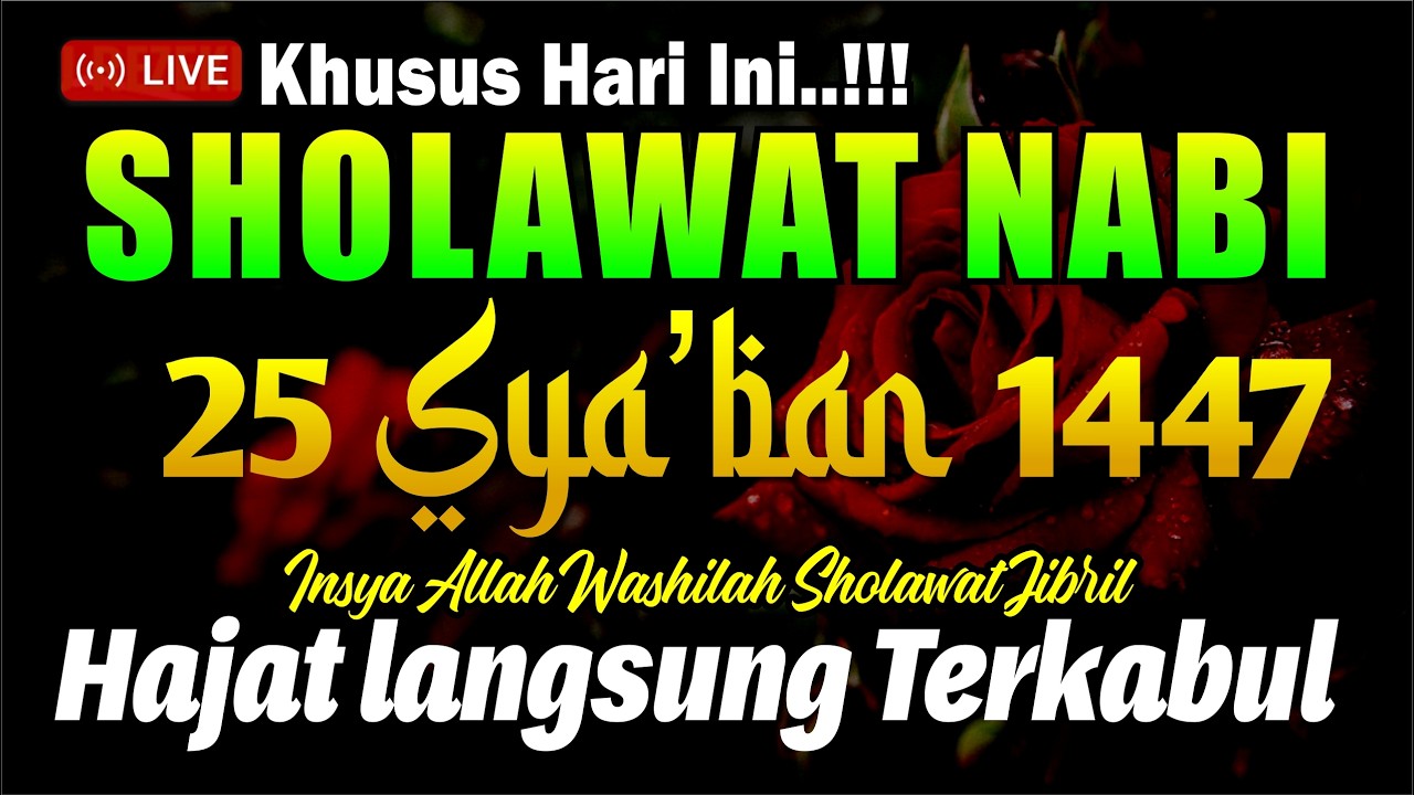 SOLAWAT NABI PENARIK REZEKI PALING DAHSYAT, Sholawat Nabi Muhammad, SHOLAWAT JIBRIL PALING MERDU