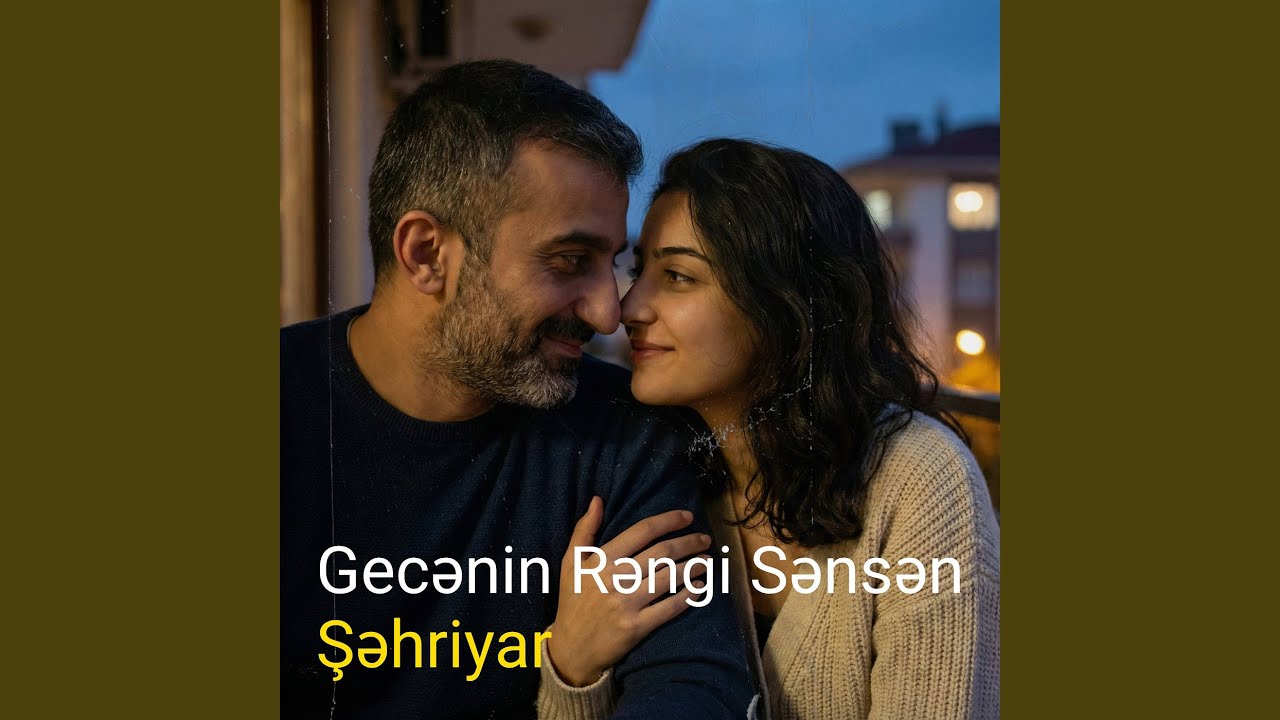Gecənin Rəngi Sənsən