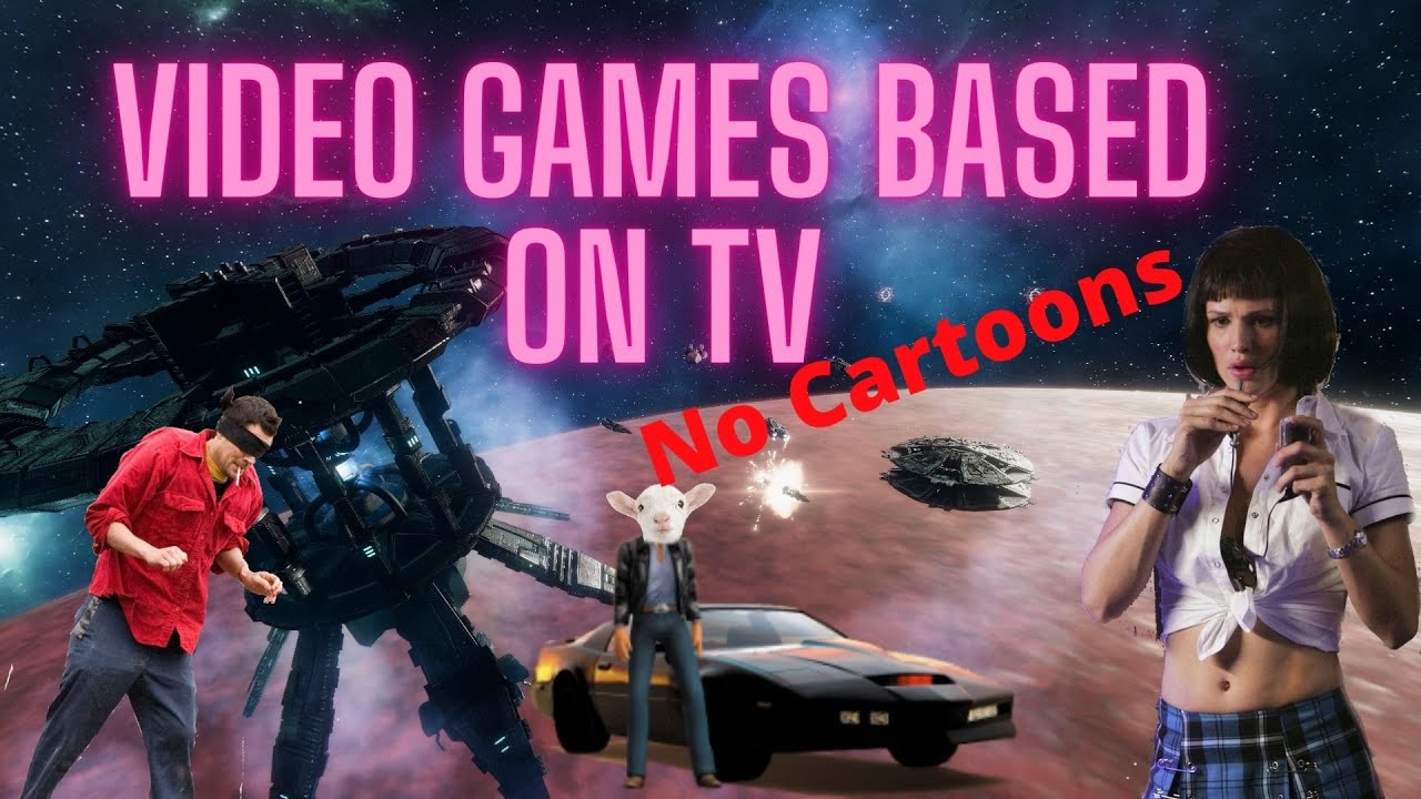 Video Games Based on TV Shows