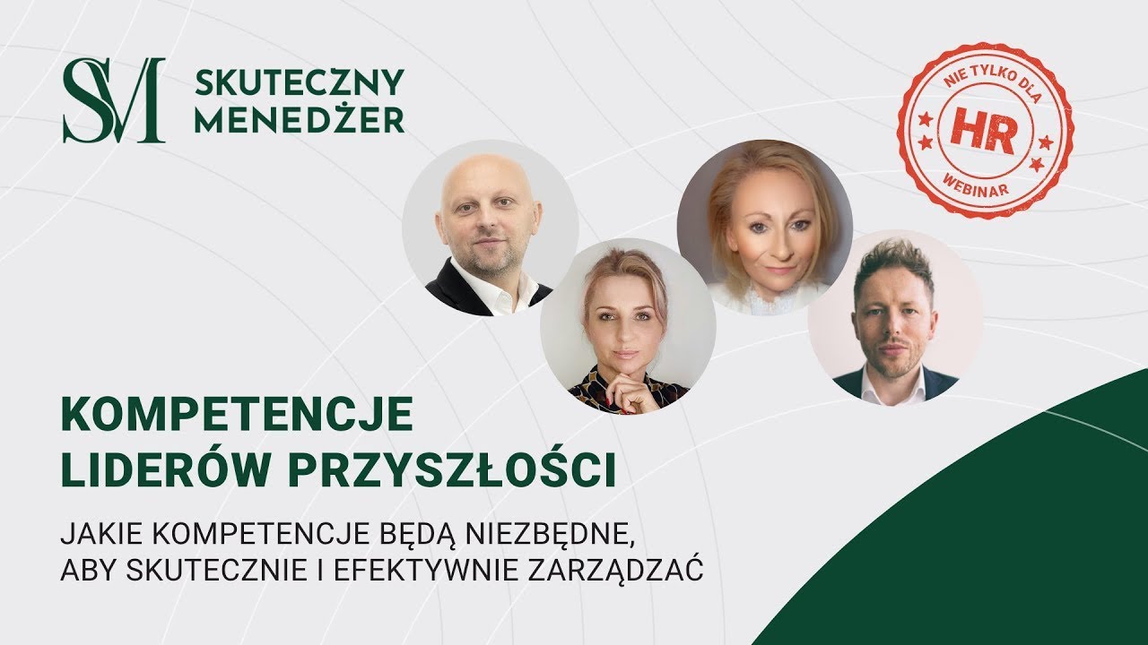 KOMPETENCJE LIDER&Oacute;W PRZYSZŁOŚCI