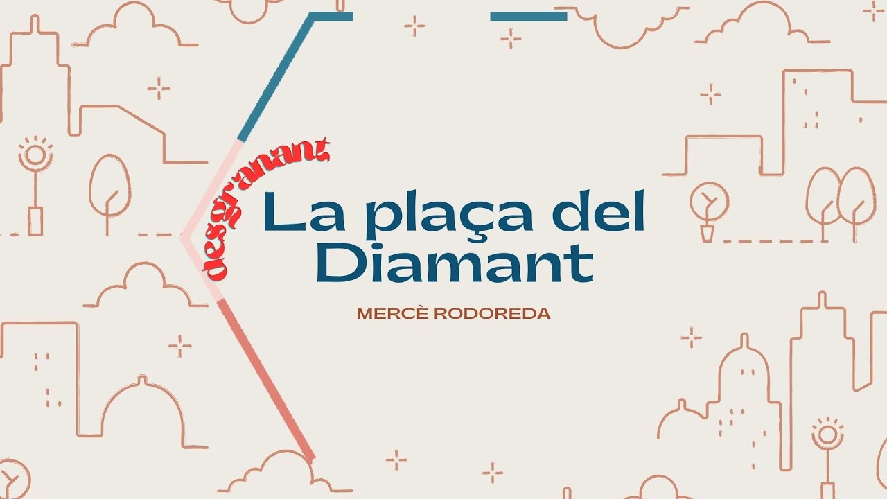Desgranant La plaça del Diamant