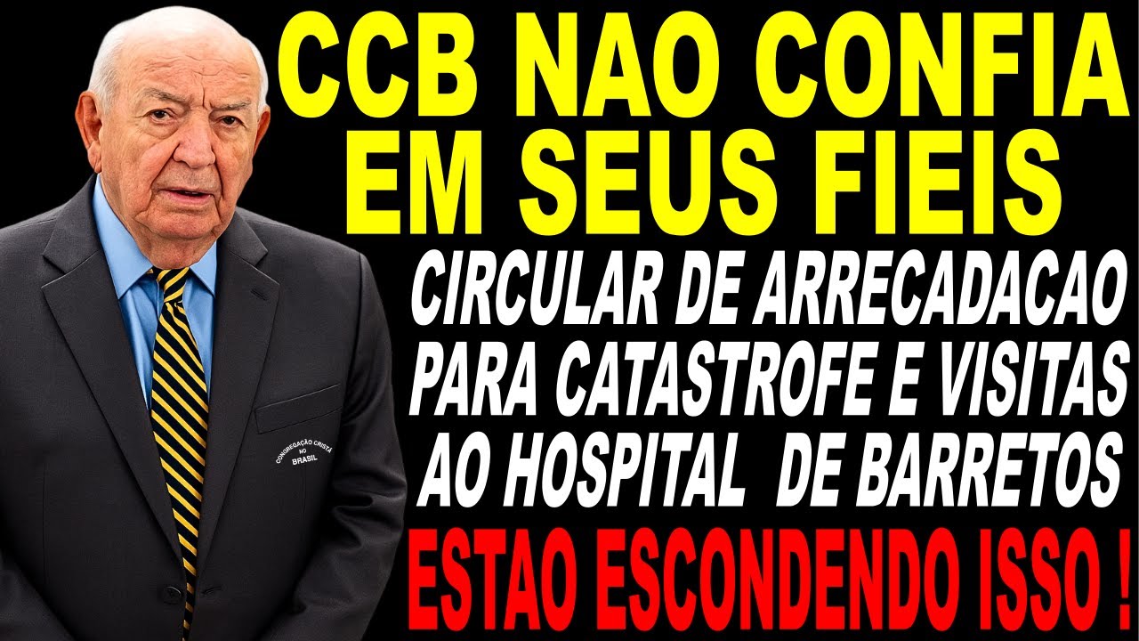 A Verdade Sobre a Nova Circular da CCB que Ninguém Conta