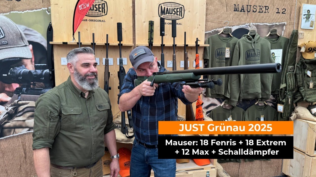 JUST Grünau 2025: Mauser 18 Fenris, M18 Extrem & M12 Max im Jungjäger Deal + Modularer Schalldämpfer