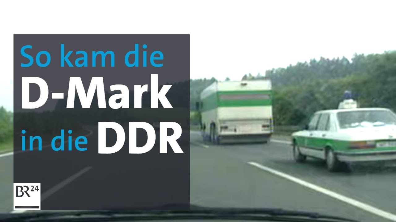 Gigantischer Geldtransport: Milliarden D-Mark f&uuml;r die DDR | Abendschau | BR24