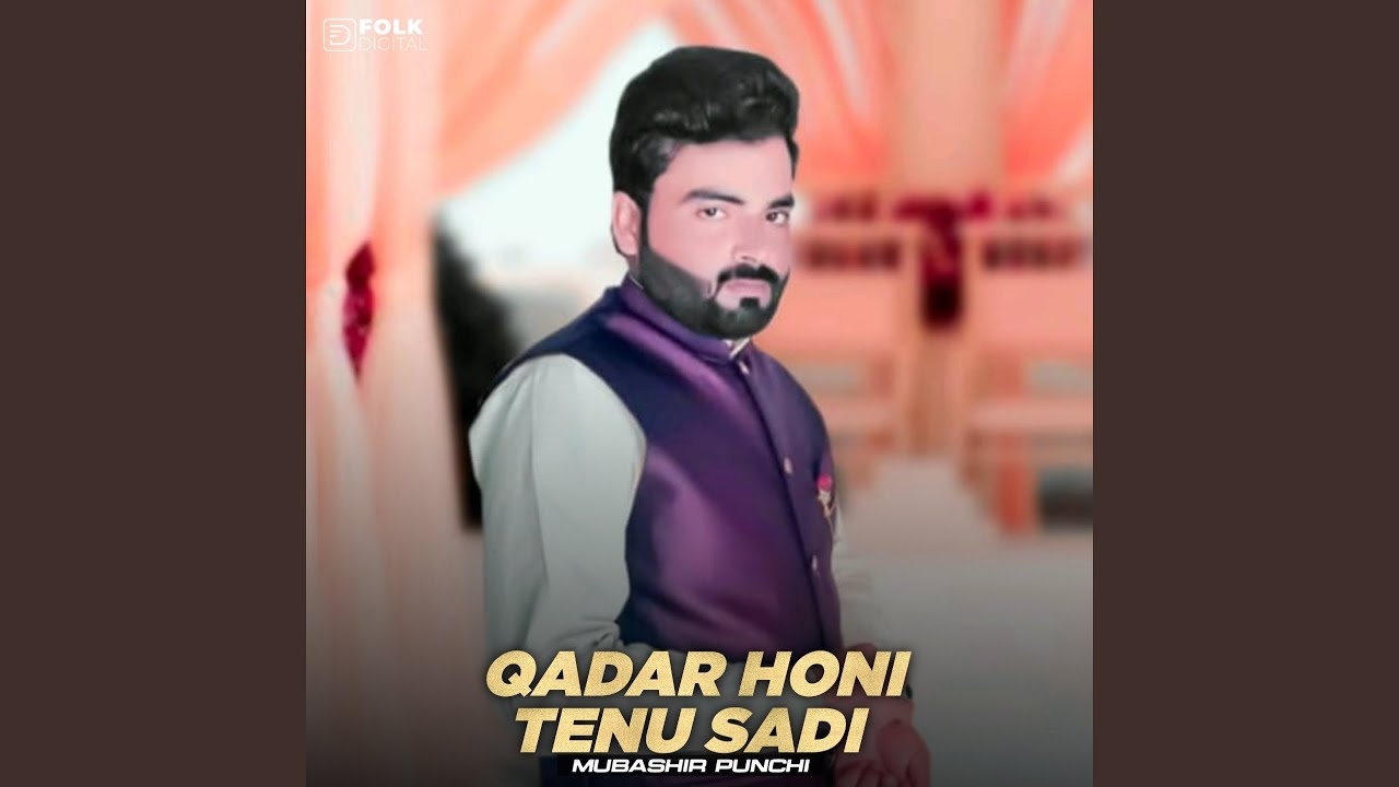 Qadar Honi Tenu Sadi