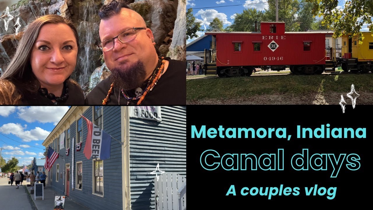 Canal Days in Metamora, Indiana, Couples Vlog plus Mom!
