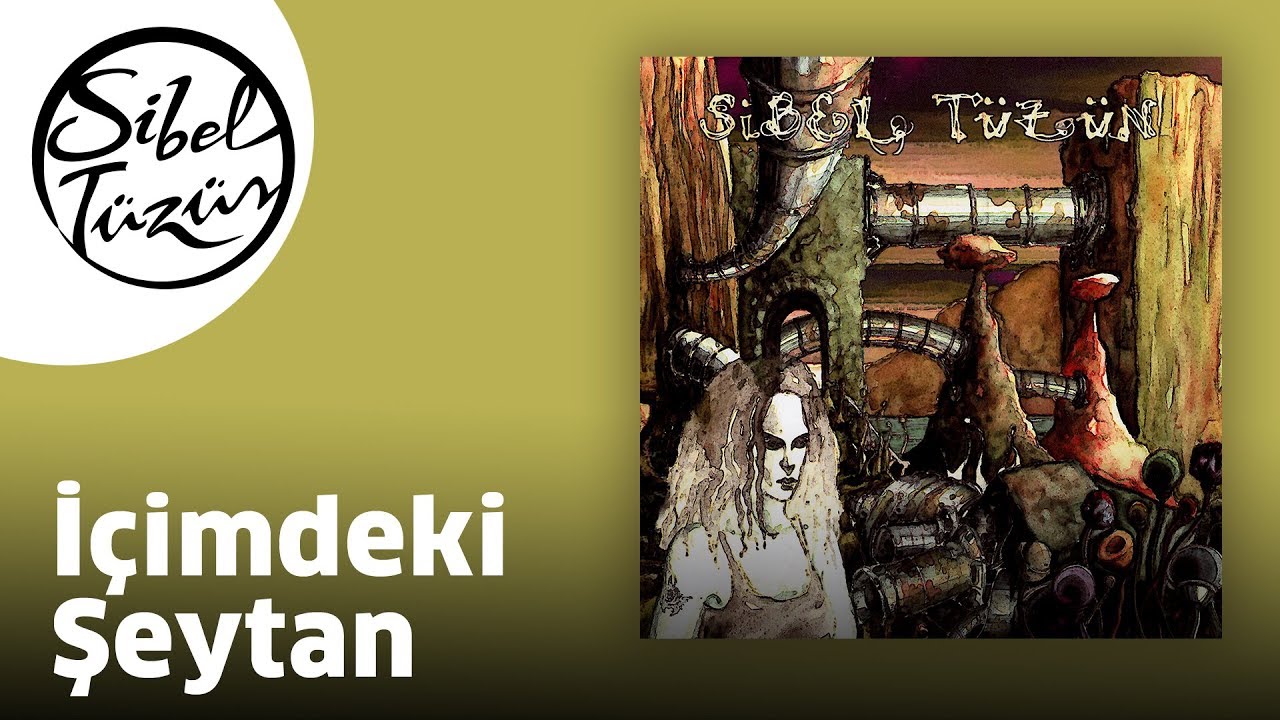 Sibel Tüzün - İçimdeki Şeytan (Official Audio)