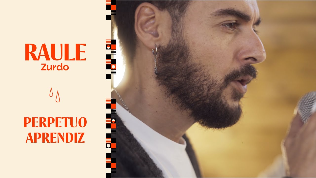 RAULE - PERPETUO APRENDIZ | ZURDO