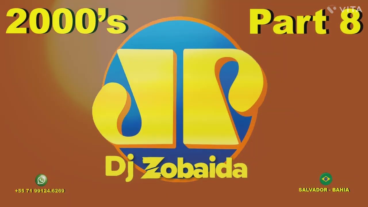 Jovem Pan 2000's Part 8 by Dj Zobaida