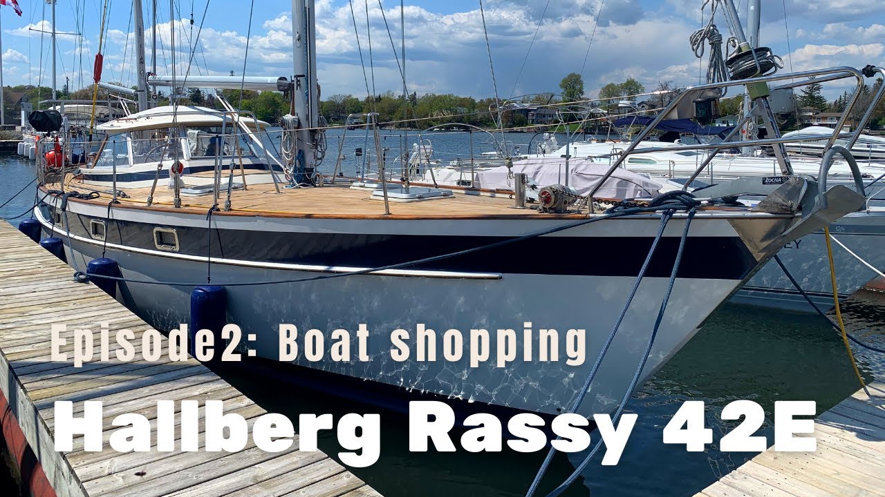EP2 Sailboat shopping Hallberg Rassy 42E