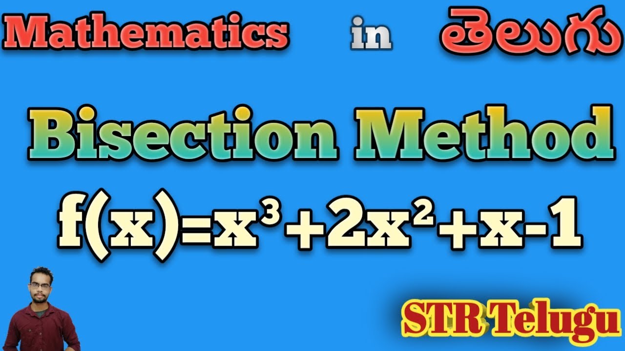 Bisection Method || Example-5 || Iterative Method || Mathematics || Telugu || #mathematics || #btech