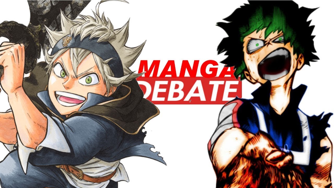 Manga Debate: Black Clover VS My Hero Academia
